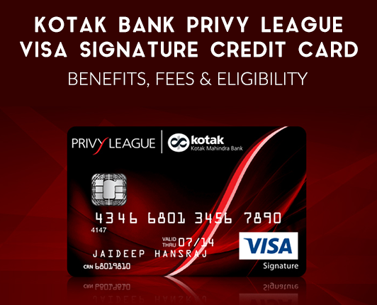 Kotak Privy League Signature Credit Card